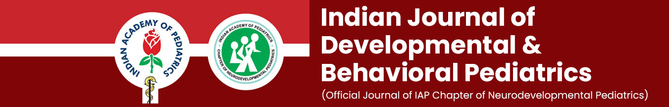 Indian journal of Developmental& Behavioral Pediatrics